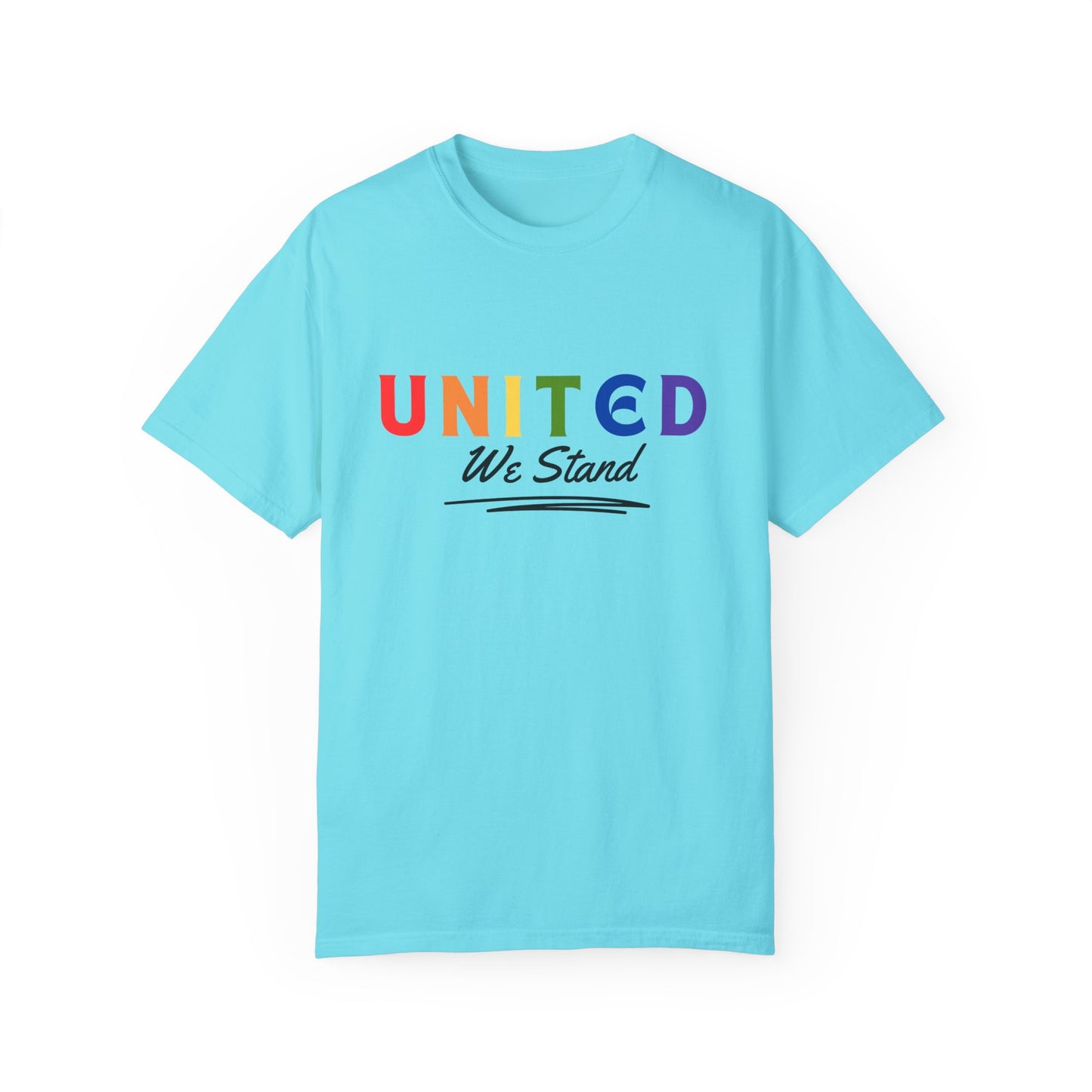 Pride United We Stand T-Shirt - Unisex Garment-Dyed Tee