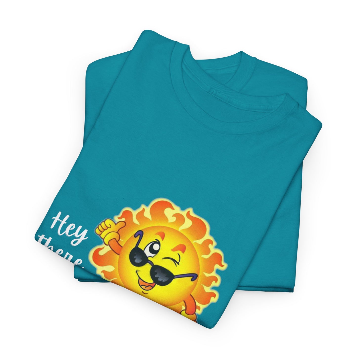 Hey Sunshine Unisex Heavy Cotton Tee