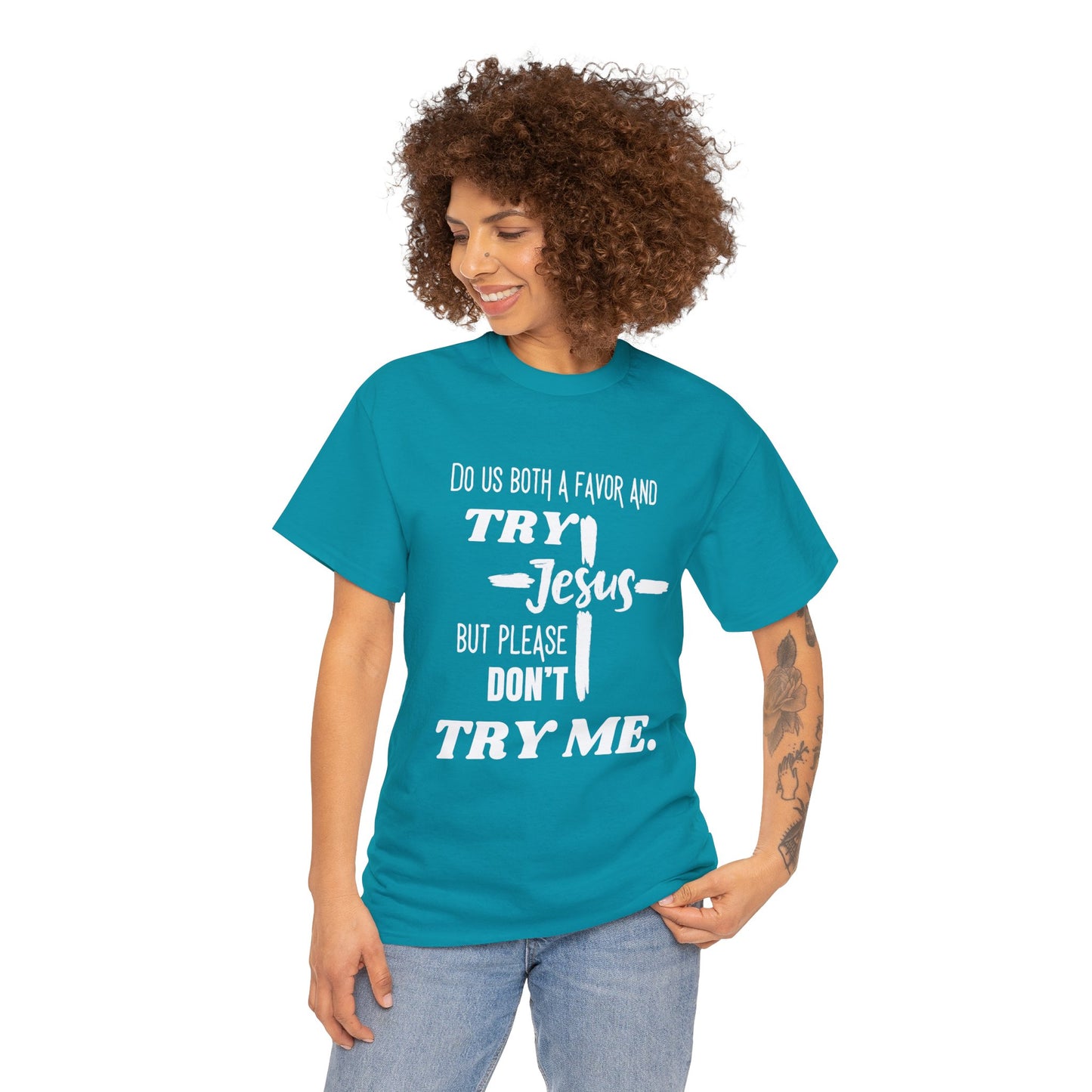 Try Jesus Unisex Heavy Cotton Tee