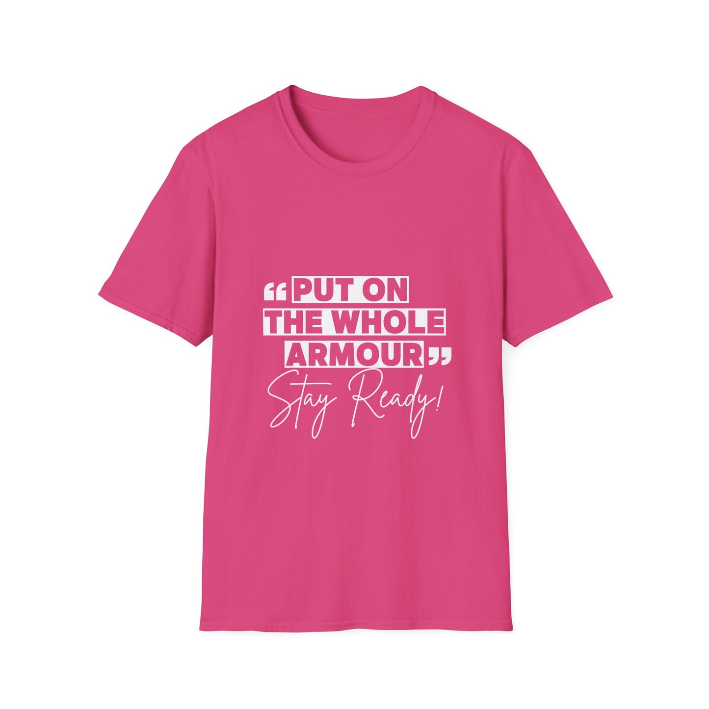 Inspirational Unisex Softstyle T-Shirt - 'Put on the Whole Armour'