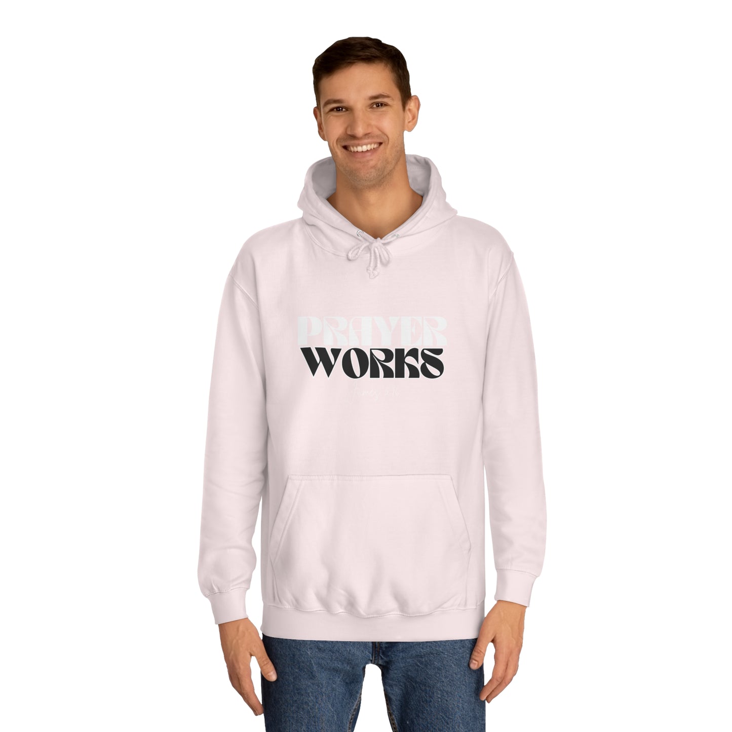 Prayer Works Unisex College Hoodie