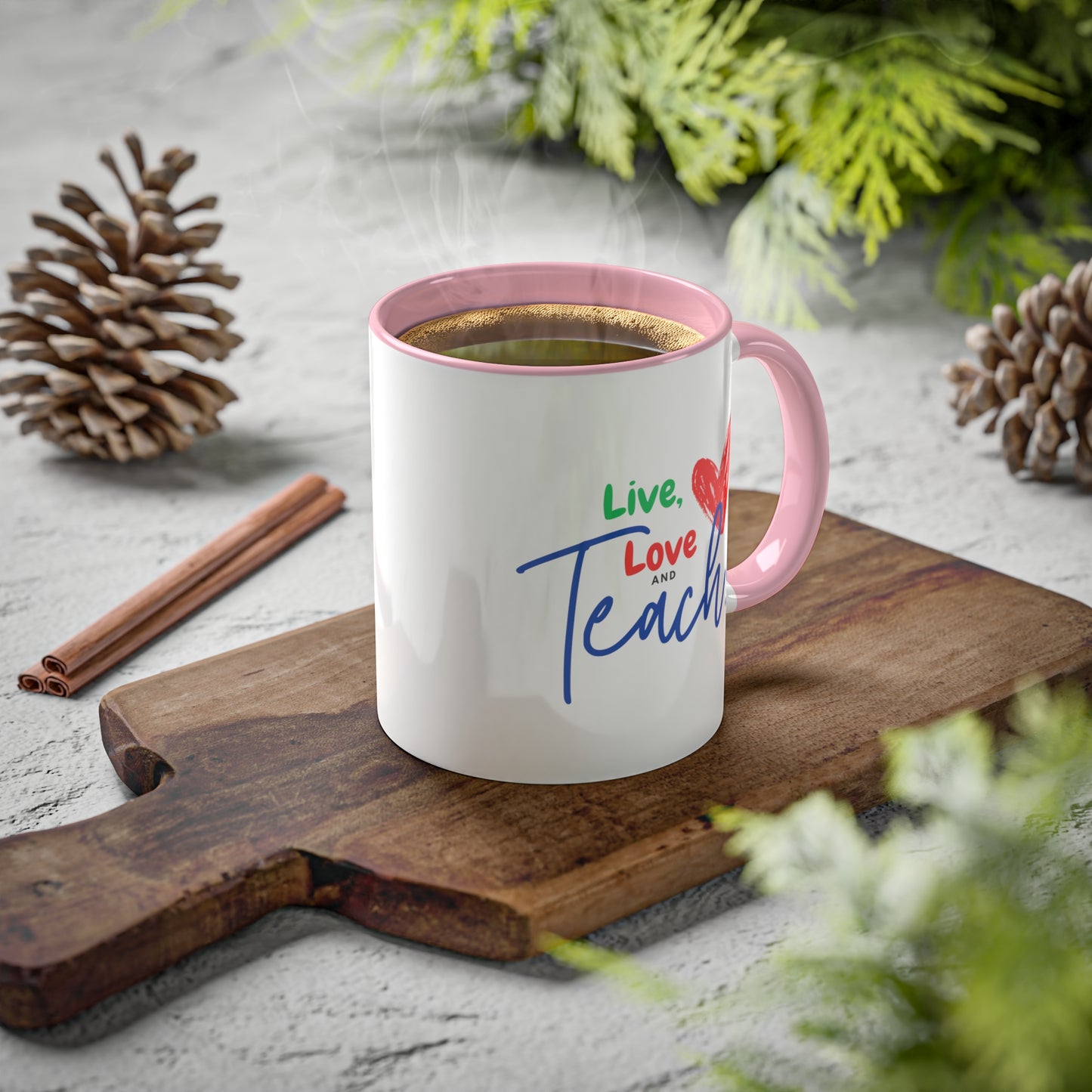 Teacher Series - Live Love Teach Colorful Mugs, 11oz