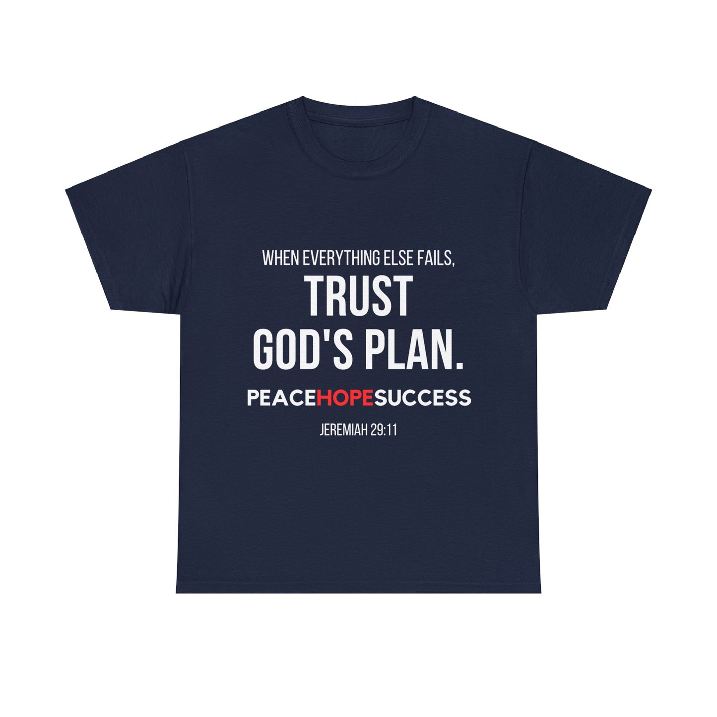 Trust God's Plan Unisex Heavy Cotton Tee