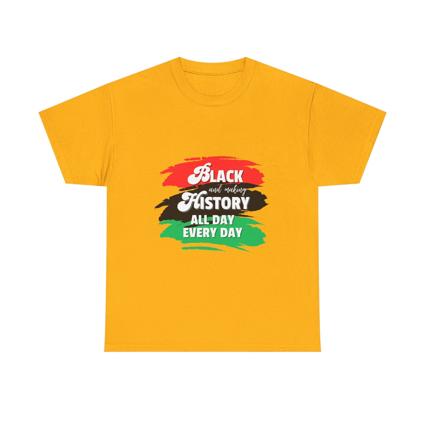 Black History Celebration Unisex Heavy Cotton Tee - All Day Every Day
