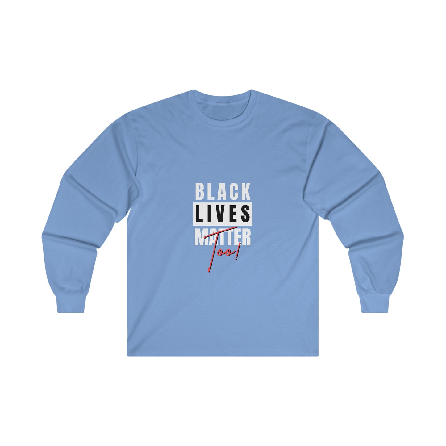 Black Lives Matter Unisex Ultra Cotton Long Sleeve Tee