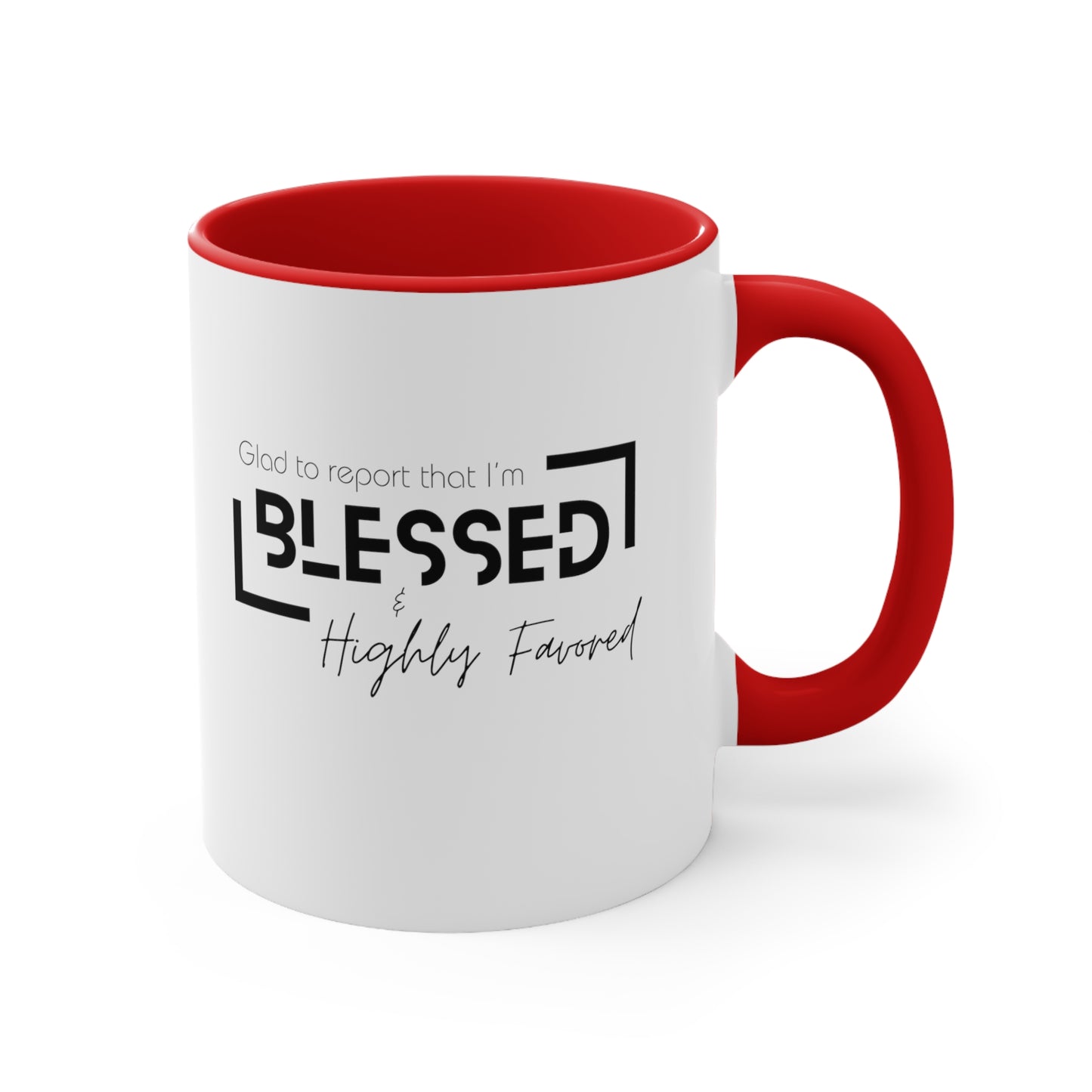 Blessed & Highly Favored Accent Coffee Mug, 11oz