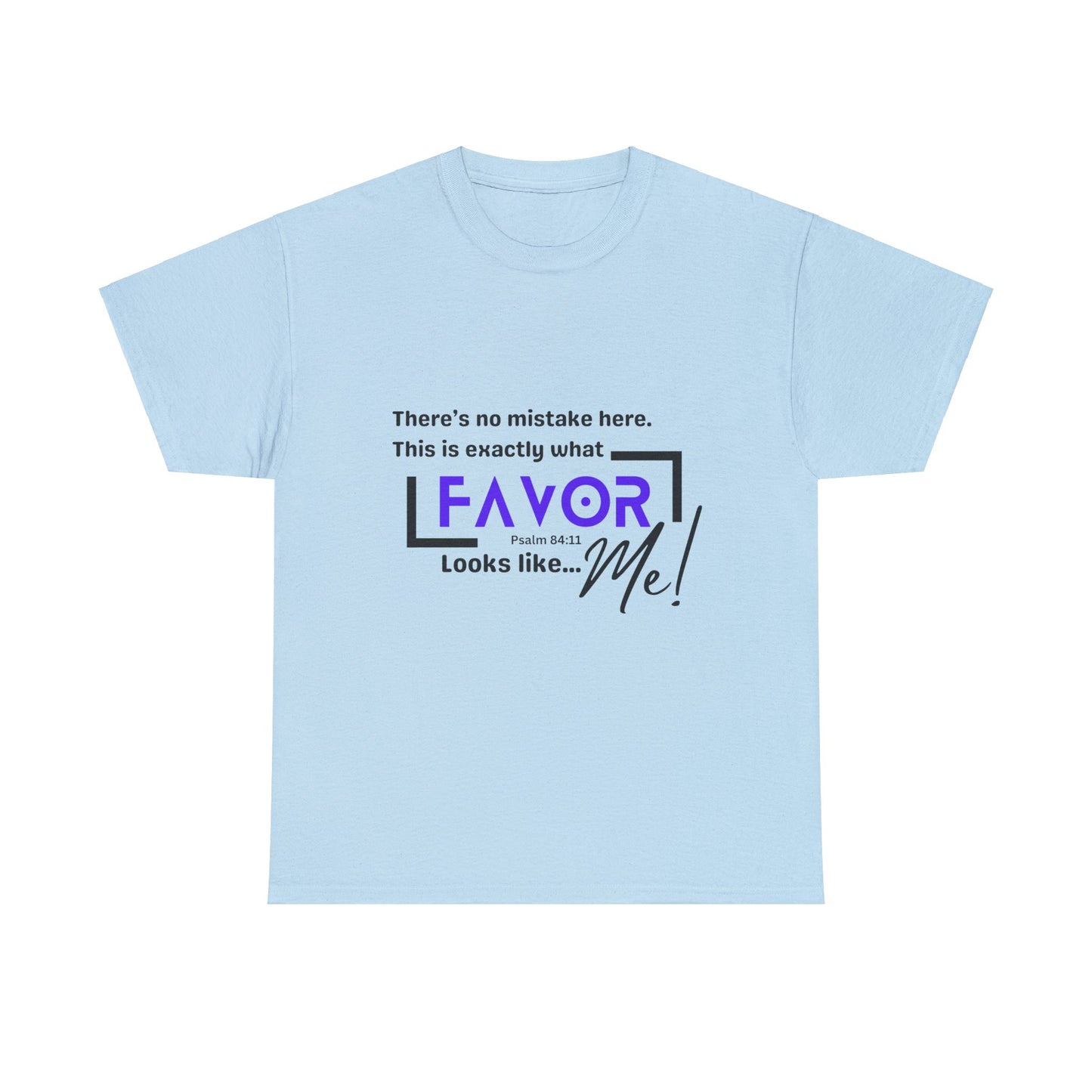 FAVOR Me Unisex Heavy Cotton Tee