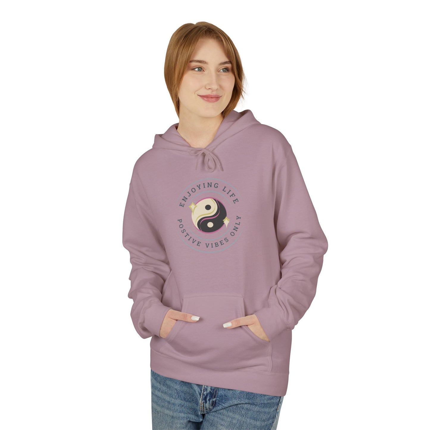 Positive Vibes Unisex Fleece Hoodie - Enjoy Life & Stay Positive