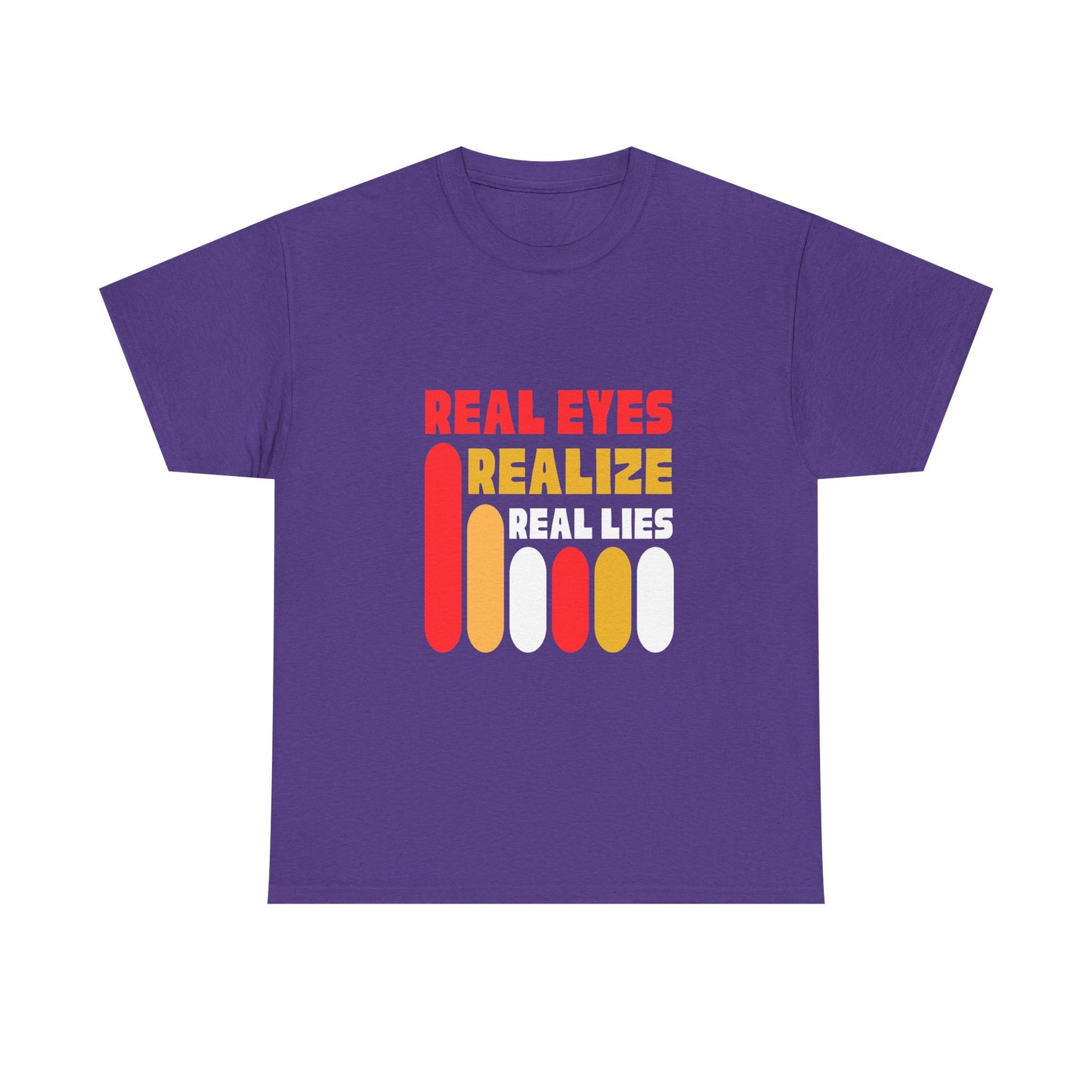 Real Eyes Realize Unisex Heavy Cotton Tee - Bold Statement Shirt