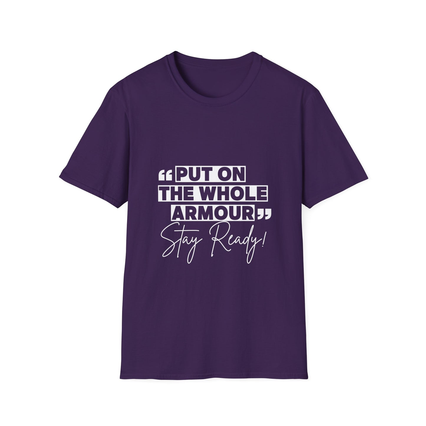 Inspirational Unisex Softstyle T-Shirt - 'Put on the Whole Armour'