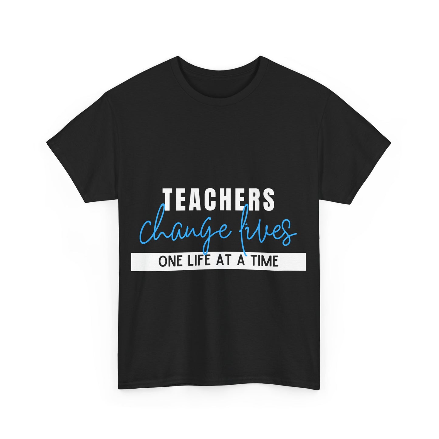 Teachers Change Lives Unisex Heavy Cotton Tee