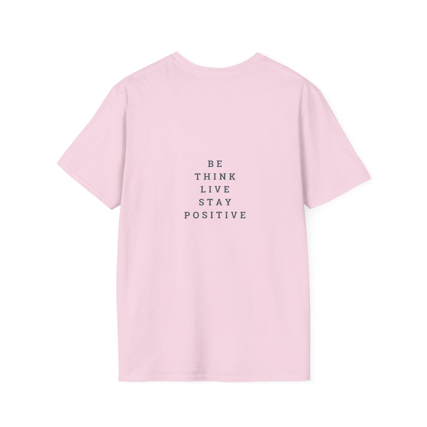 Positive Vibes Unisex Softstyle T-Shirt - Enjoying Life & Stay Positive Design