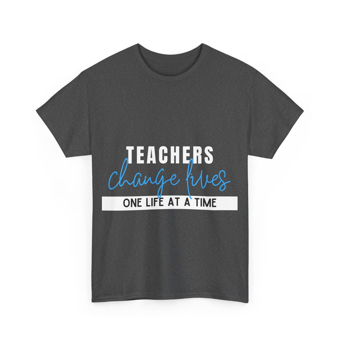 Teachers Change Lives Unisex Heavy Cotton Tee