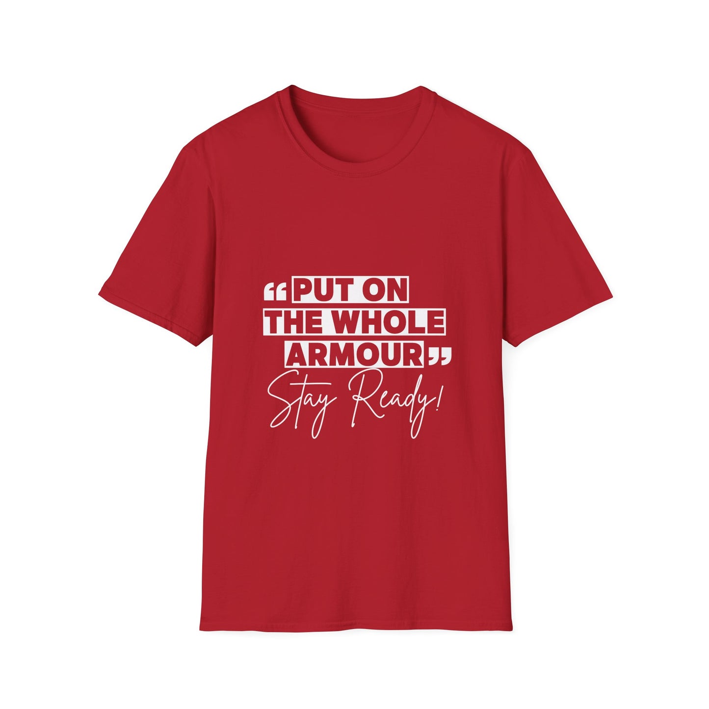 Inspirational Unisex Softstyle T-Shirt - 'Put on the Whole Armour'