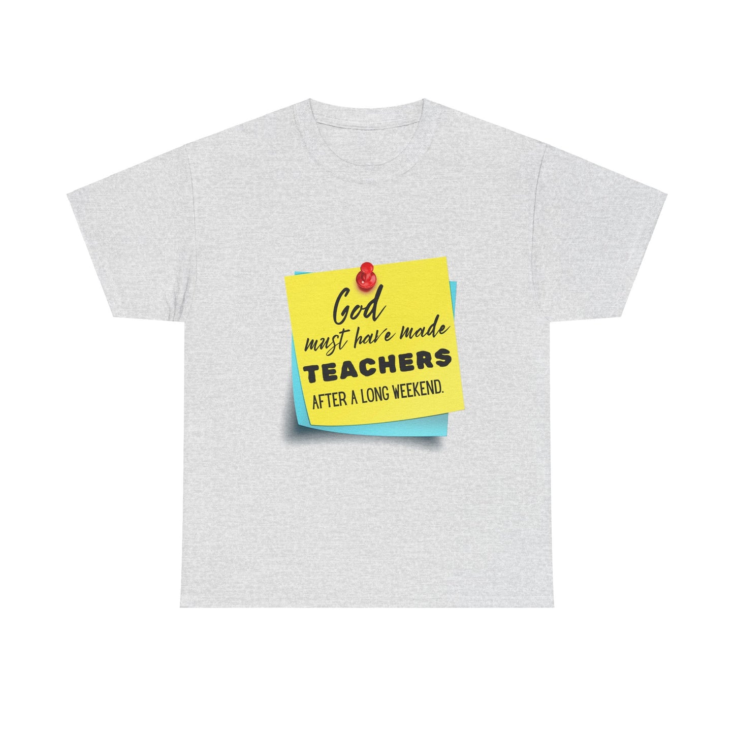 Teacher Series - God Made Teachers Unisex Heavy Cotton Tee