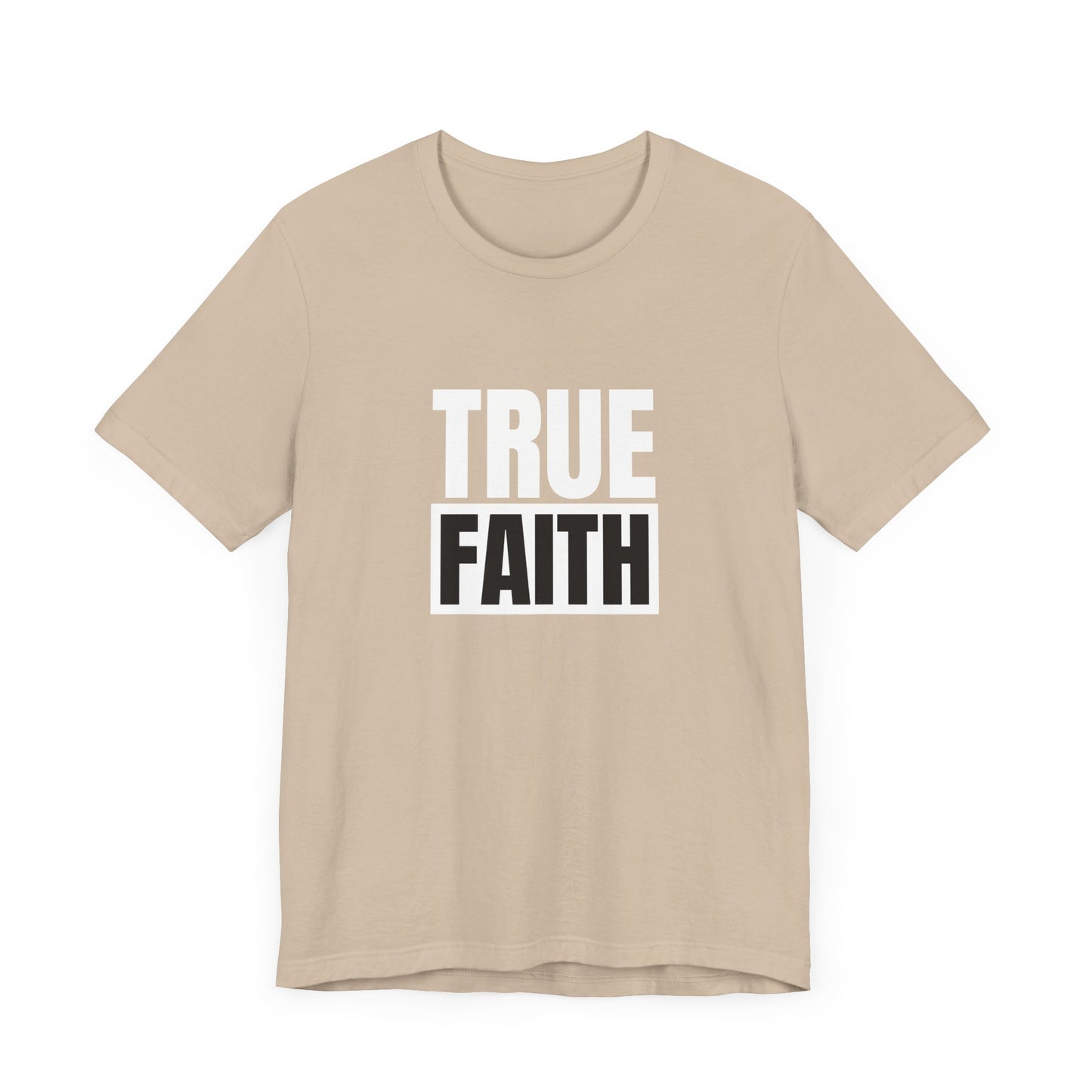 Faith Unisex Jersey Short Sleeve Tee - Inspirational T-Shirt for Everyday Wear