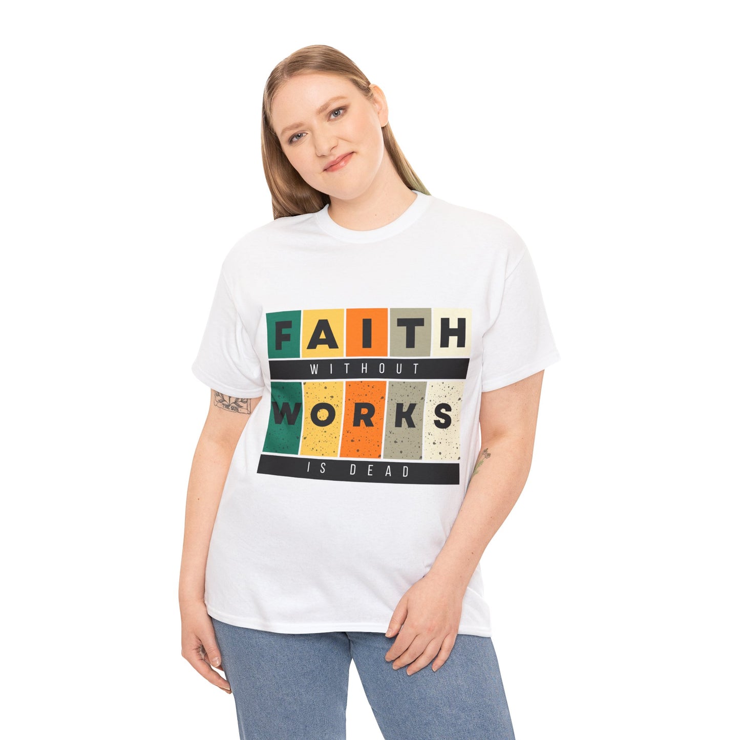 Faith Without Works Unisex Heavy Cotton Tee