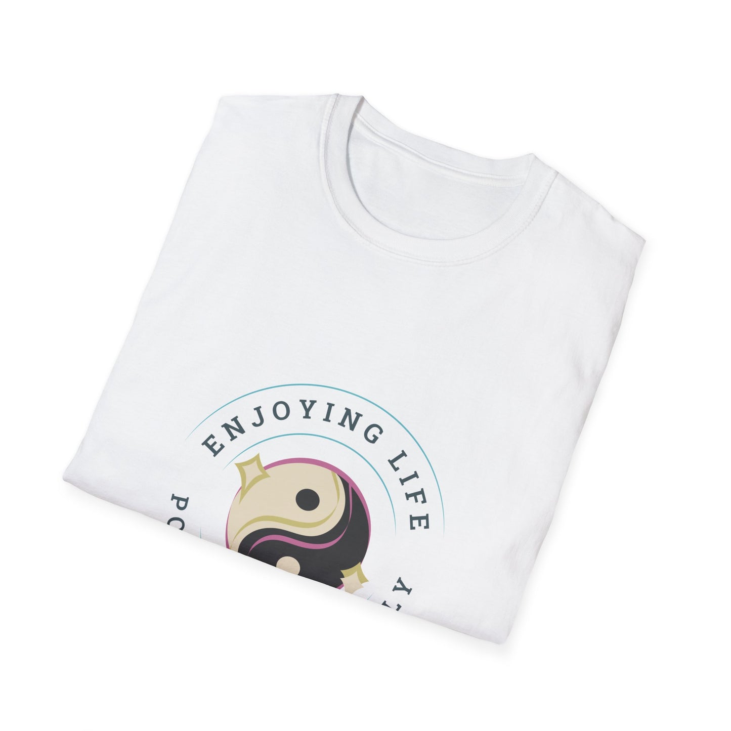 Positive Vibes Unisex Softstyle T-Shirt - Enjoying Life & Stay Positive Design