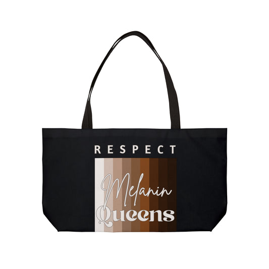 Respect Melanin Queens Weekender Tote Bag