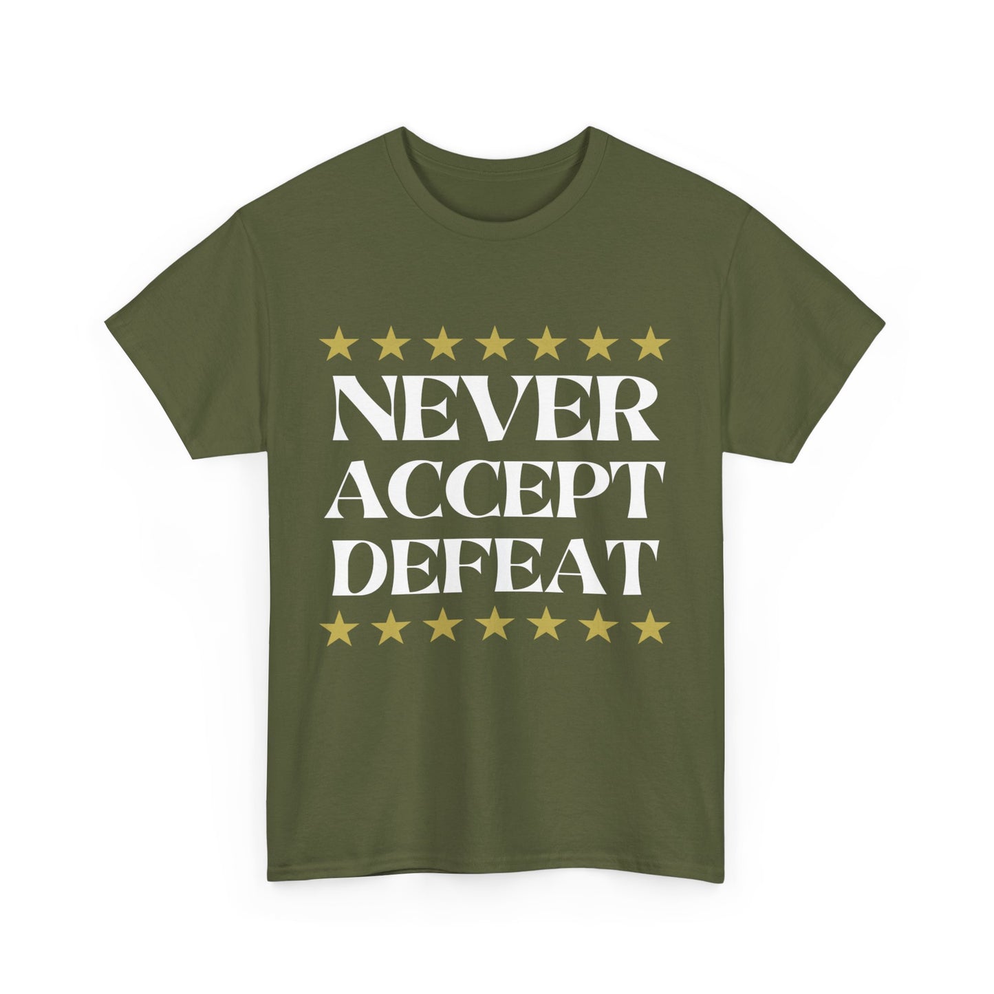 Never Accept Defeat Unisex Heavy Cotton Tee