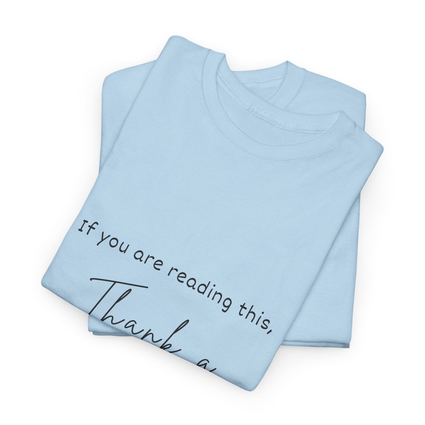 Teacher Series - Thank a Teacher Unisex Heavy Cotton Tee