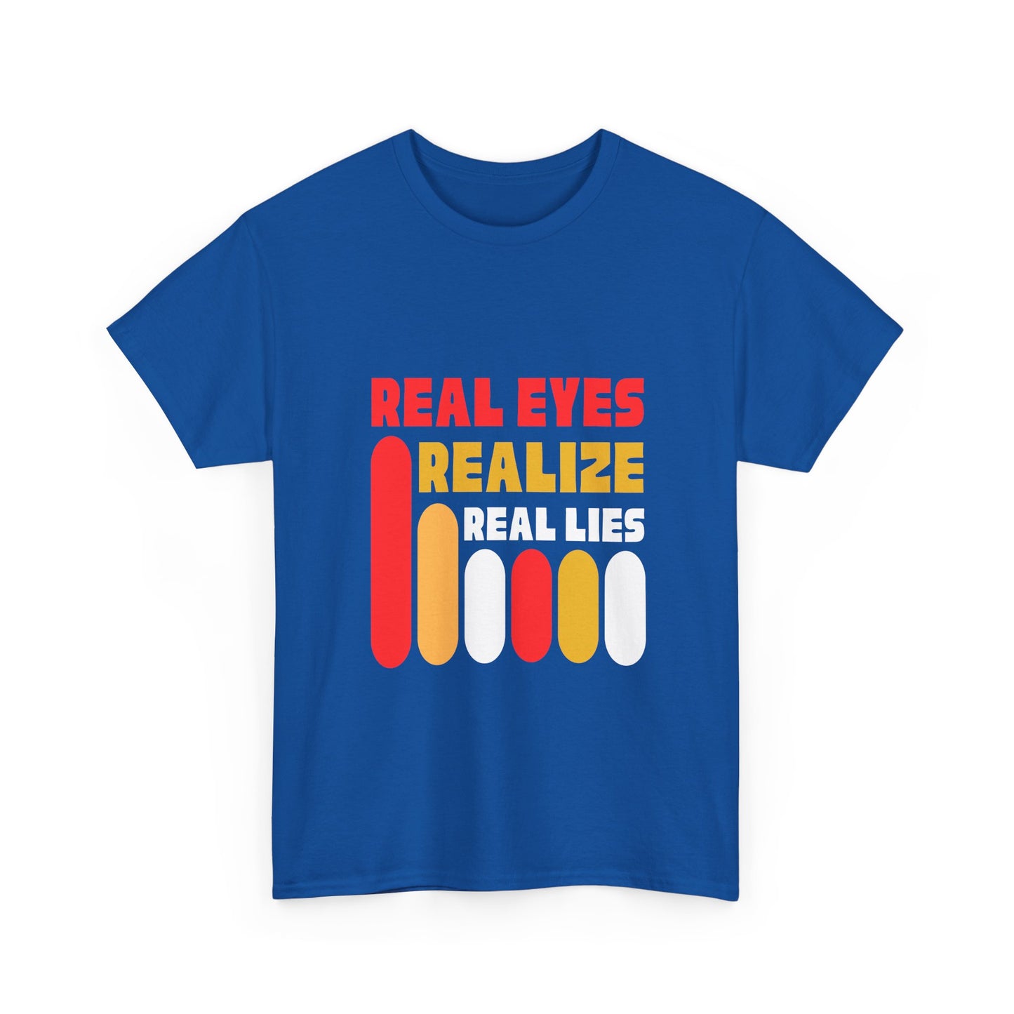 Real Eyes Realize Unisex Heavy Cotton Tee - Bold Statement Shirt
