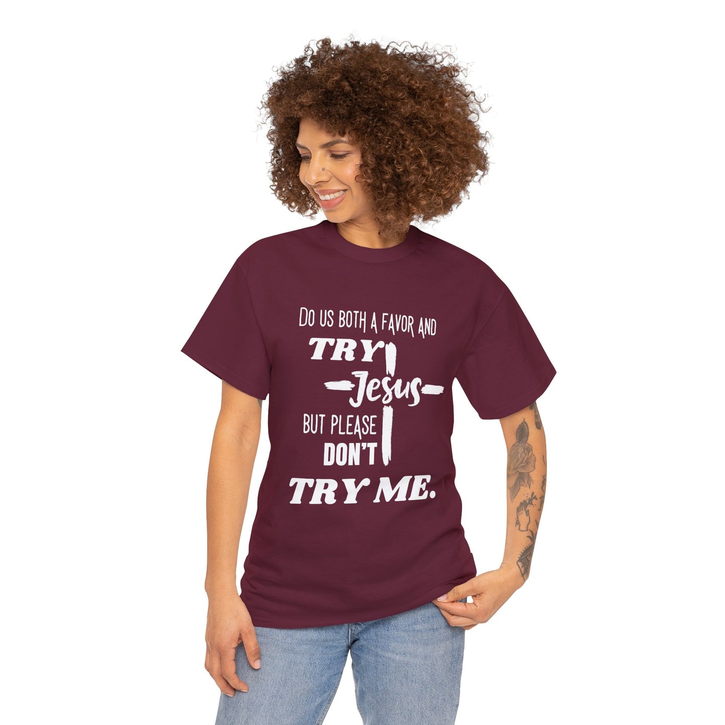 Try Jesus Unisex Heavy Cotton Tee