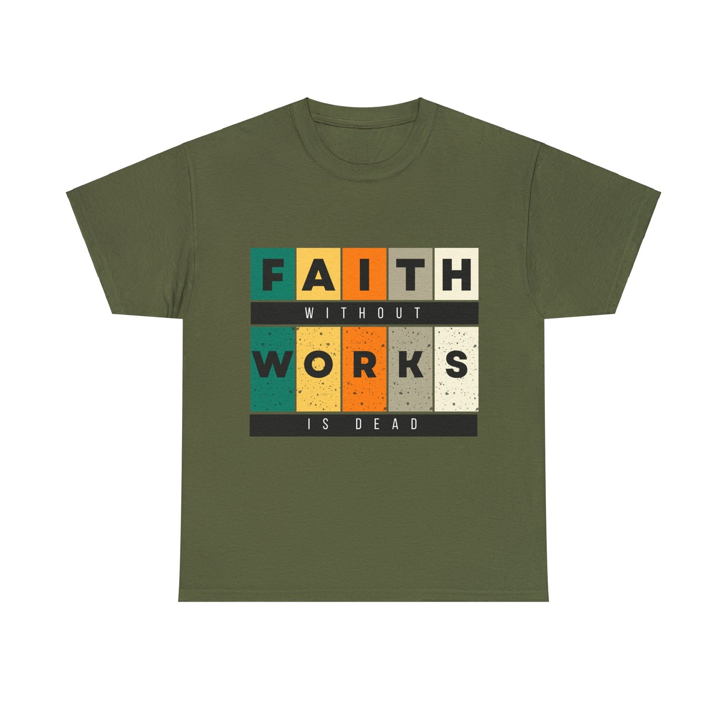 Faith Without Works Unisex Heavy Cotton Tee