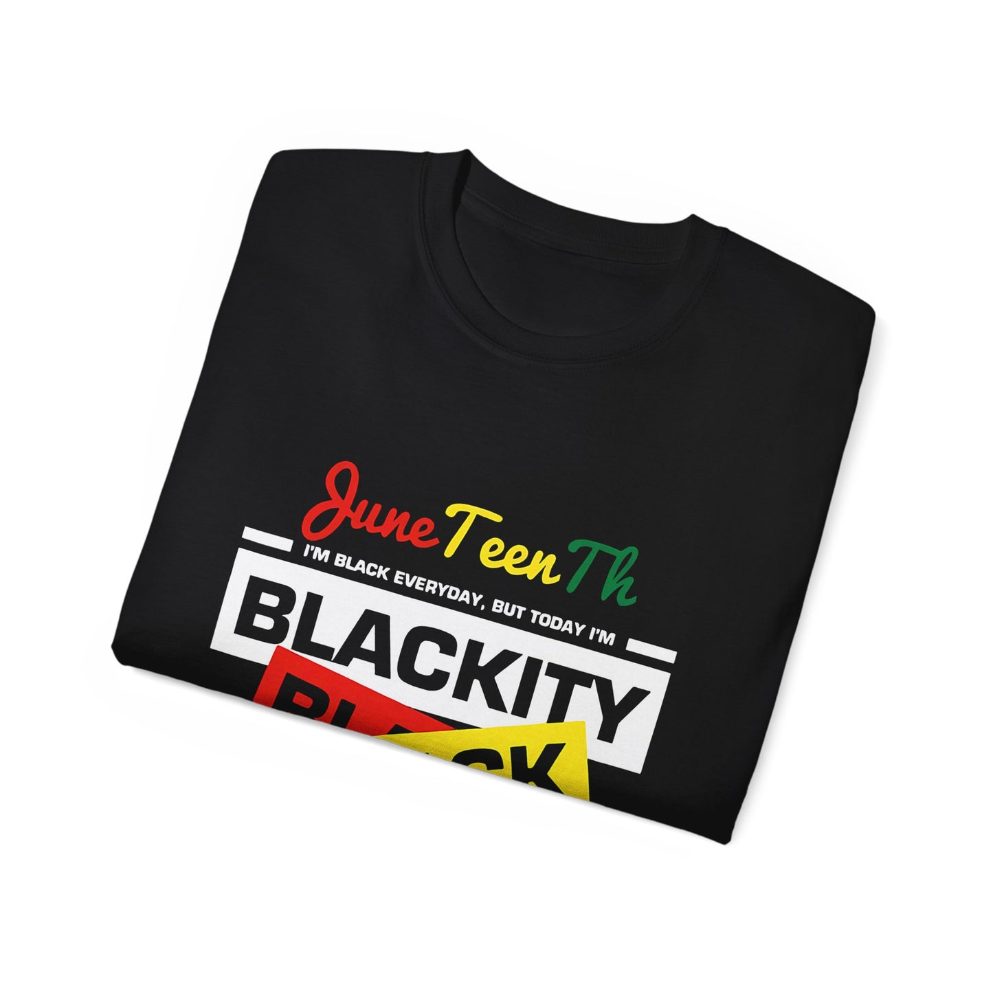 Juneteenth Celebration Tee - Blackity Black Design