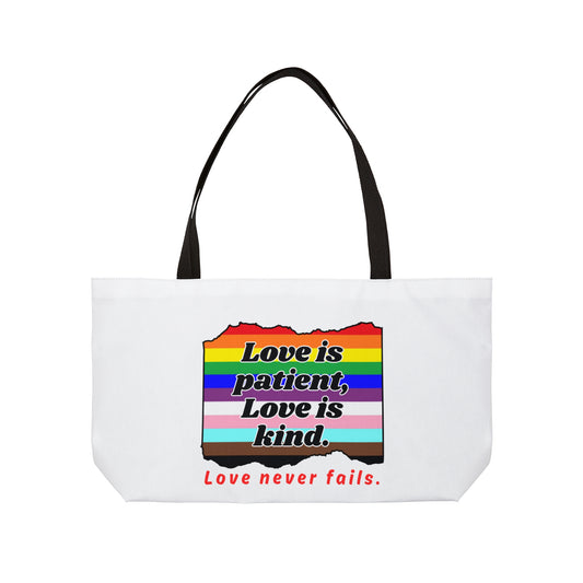 Love Never Fails Weekender Tote Bag