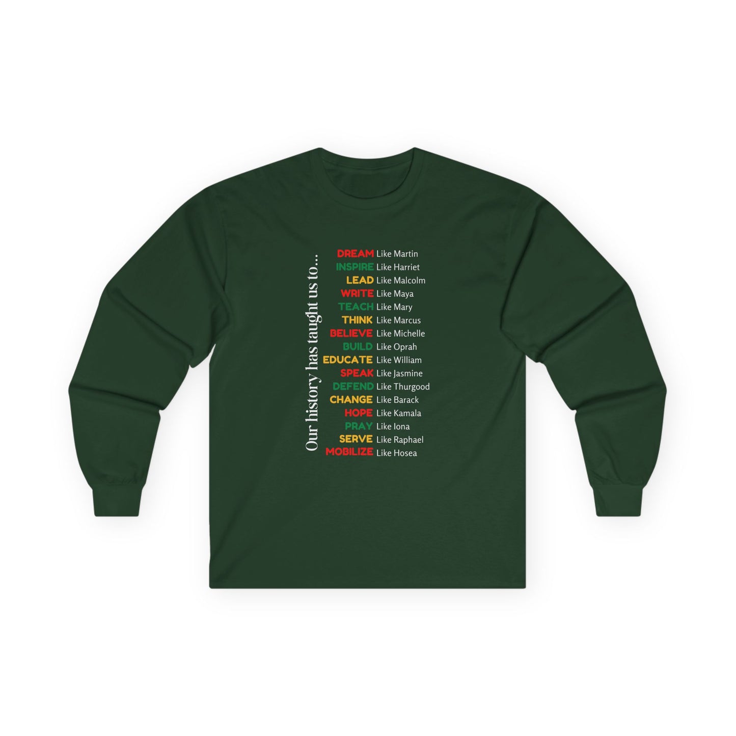 Inspirational Long Sleeve Tee for Activists and Dreamers