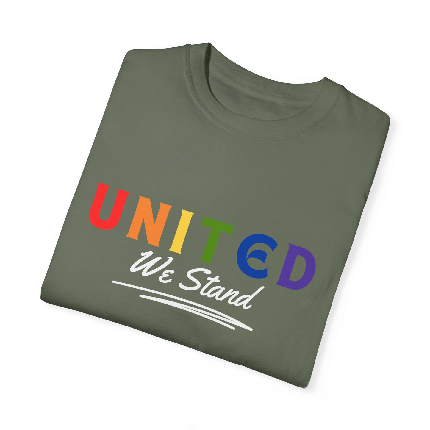 Pride United We Stand T-Shirt - Unisex Garment-Dyed Tee
