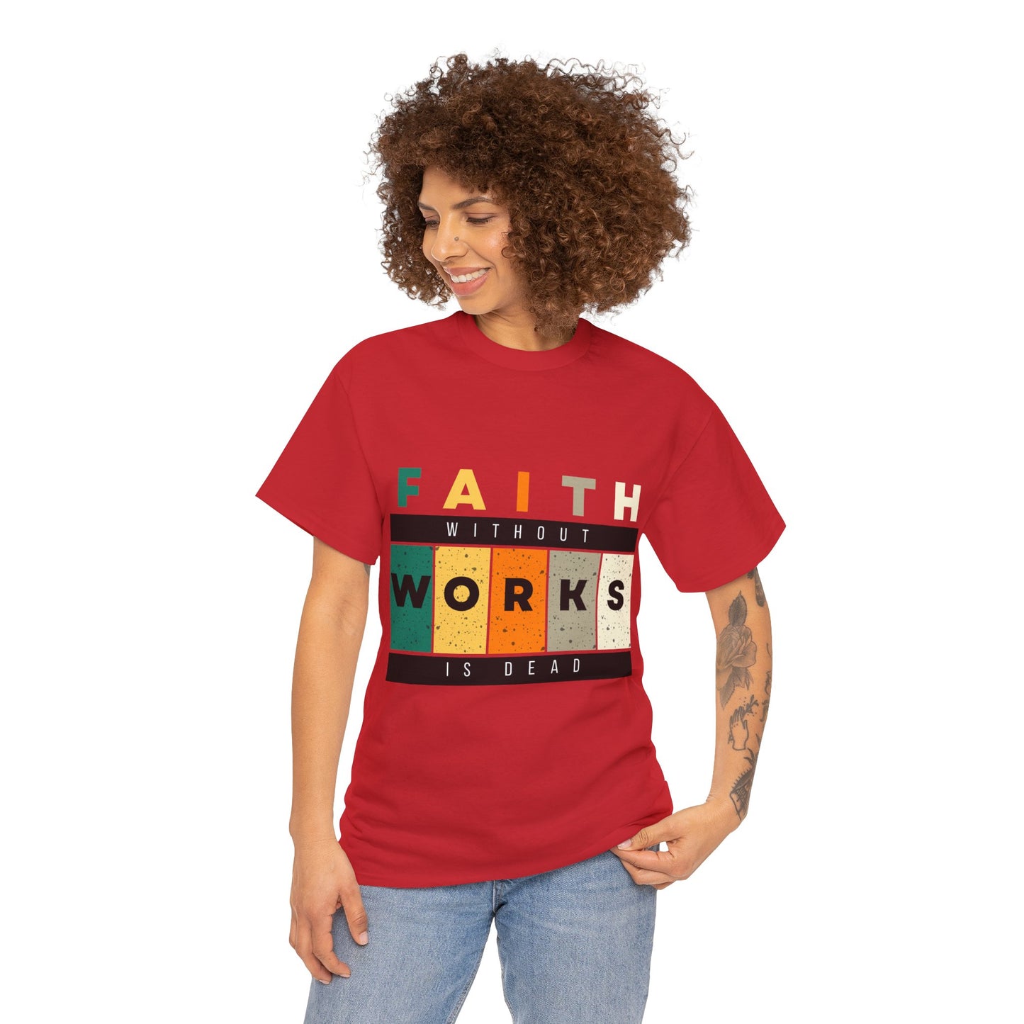 Faith Without Works Unisex Heavy Cotton Tee