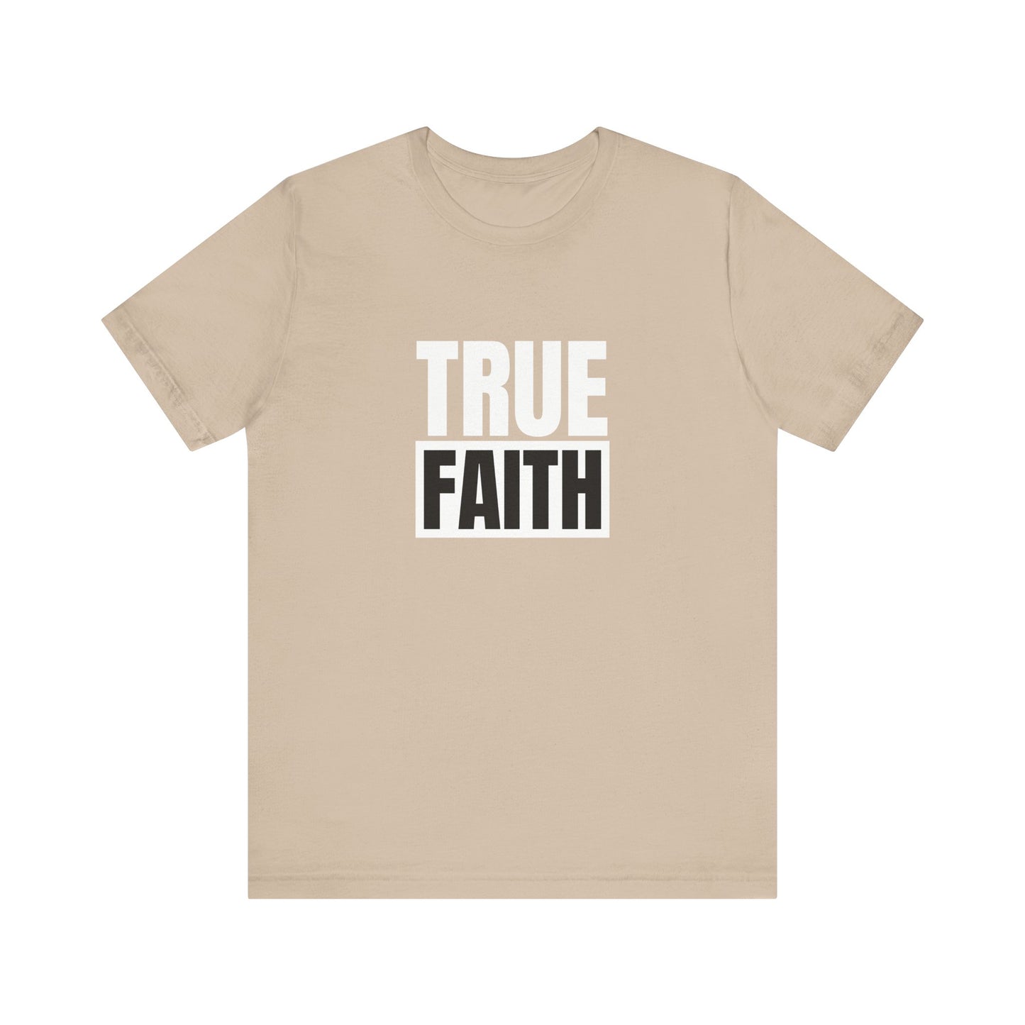 Faith Unisex Jersey Short Sleeve Tee - Inspirational T-Shirt for Everyday Wear