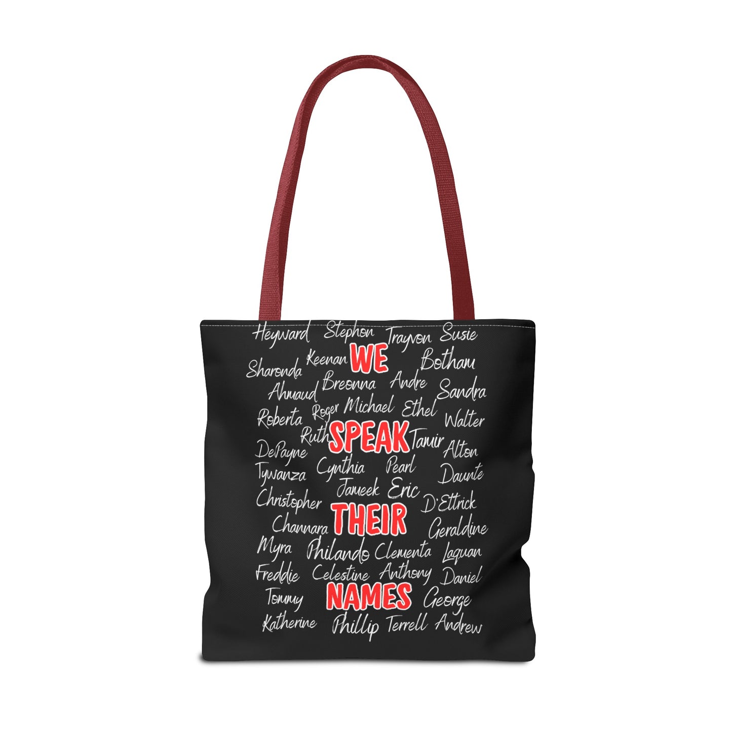 We Speak Their Names Tote Bag (AOP)