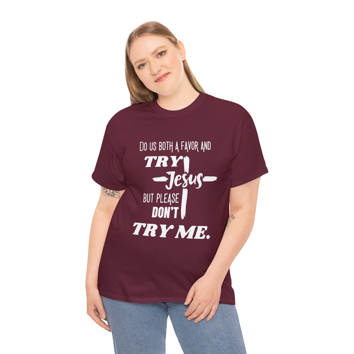 Try Jesus Unisex Heavy Cotton Tee