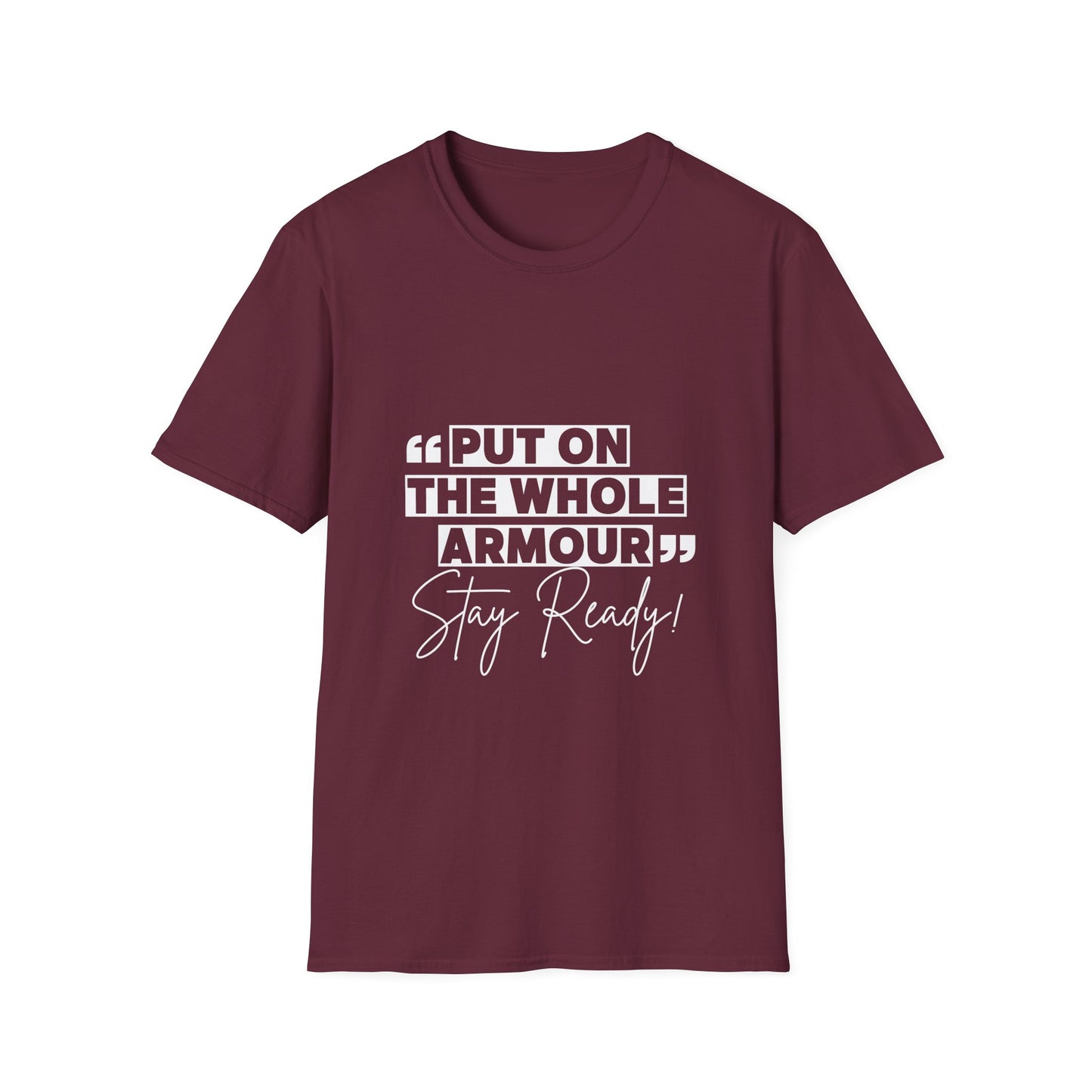 Inspirational Unisex Softstyle T-Shirt - 'Put on the Whole Armour'