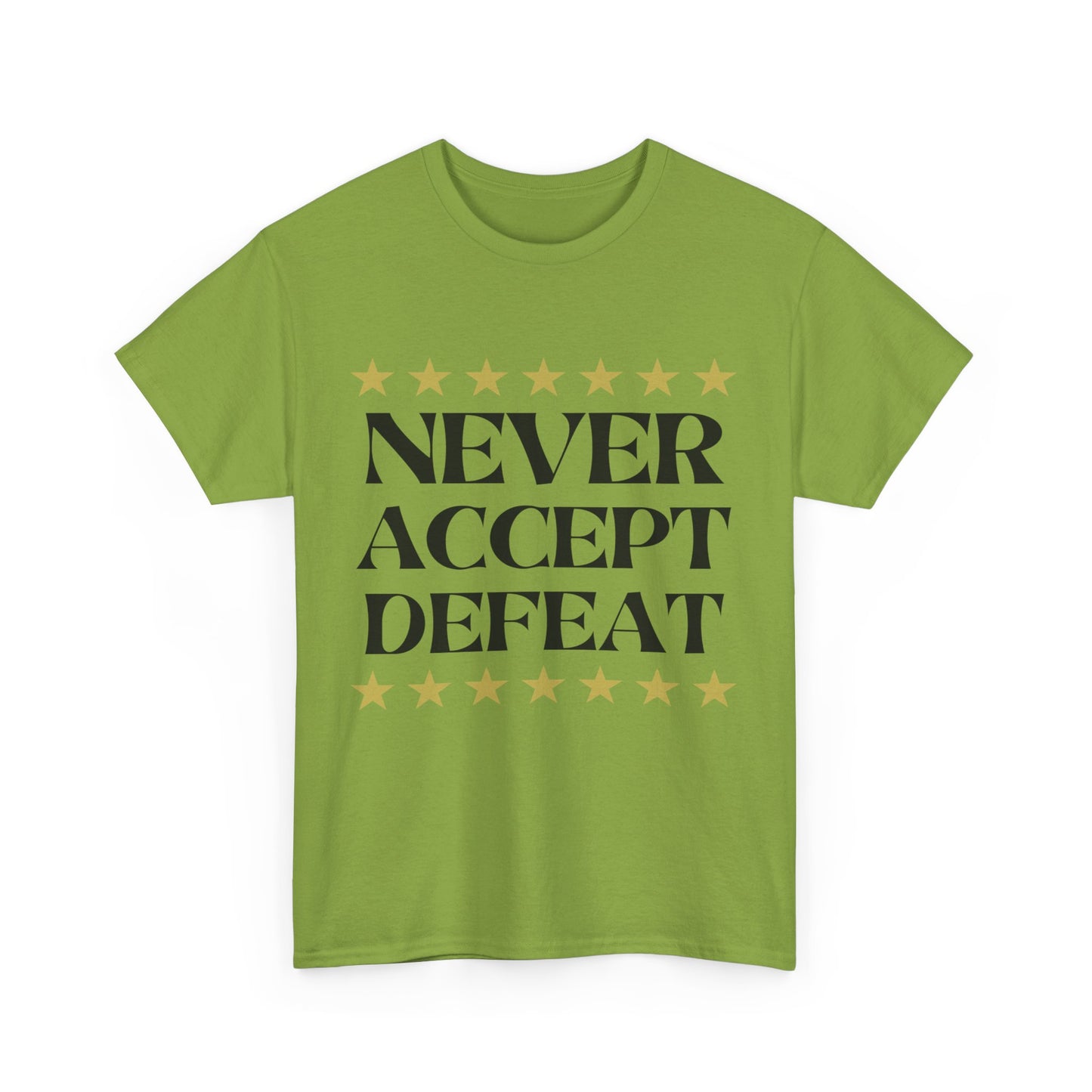 Never Accept Defeat Unisex Heavy Cotton Tee