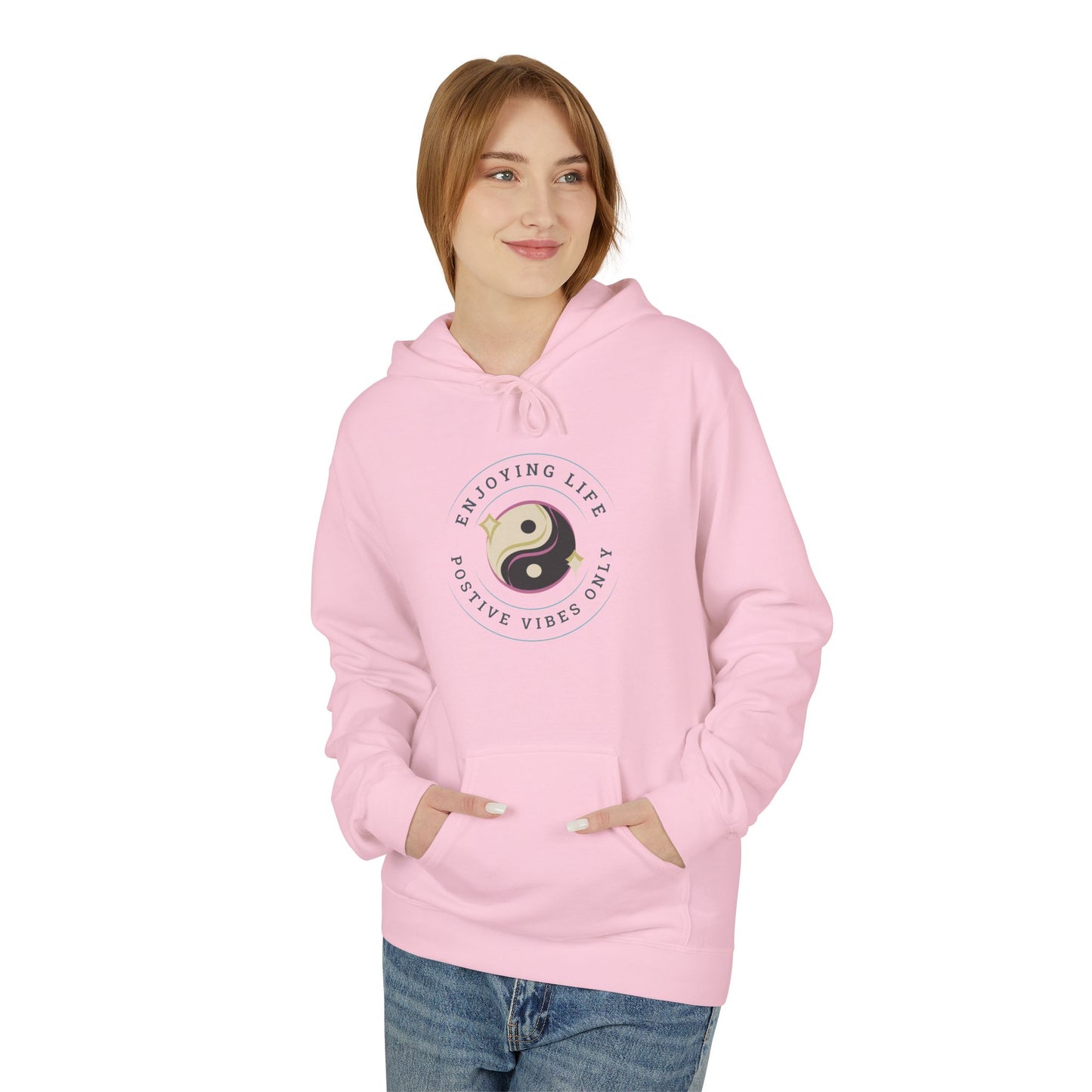 Positive Vibes Unisex Fleece Hoodie - Enjoy Life & Stay Positive