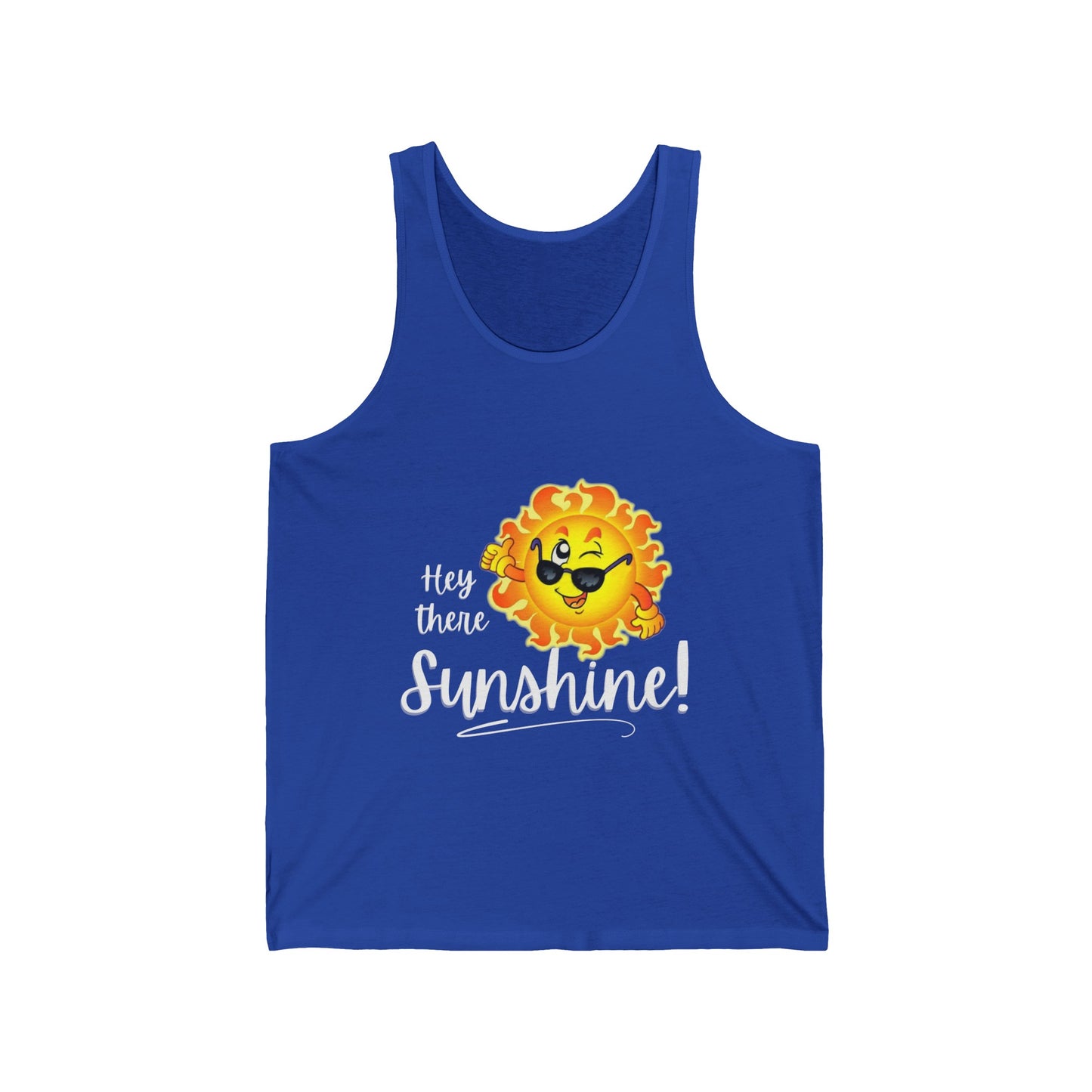 Hey Sunshine Unisex Jersey Tank