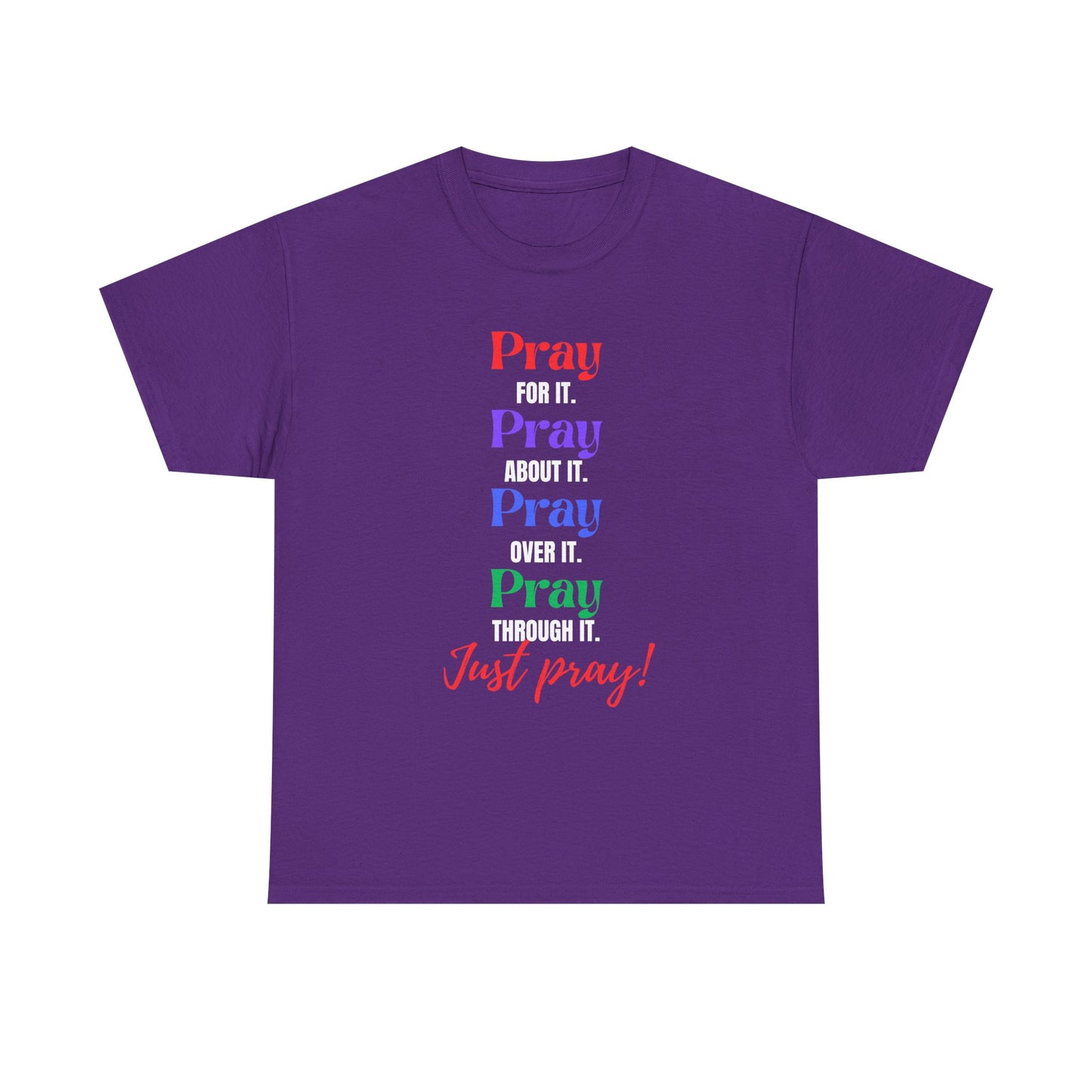 Just Pray Unisex Heavy Cotton Tee